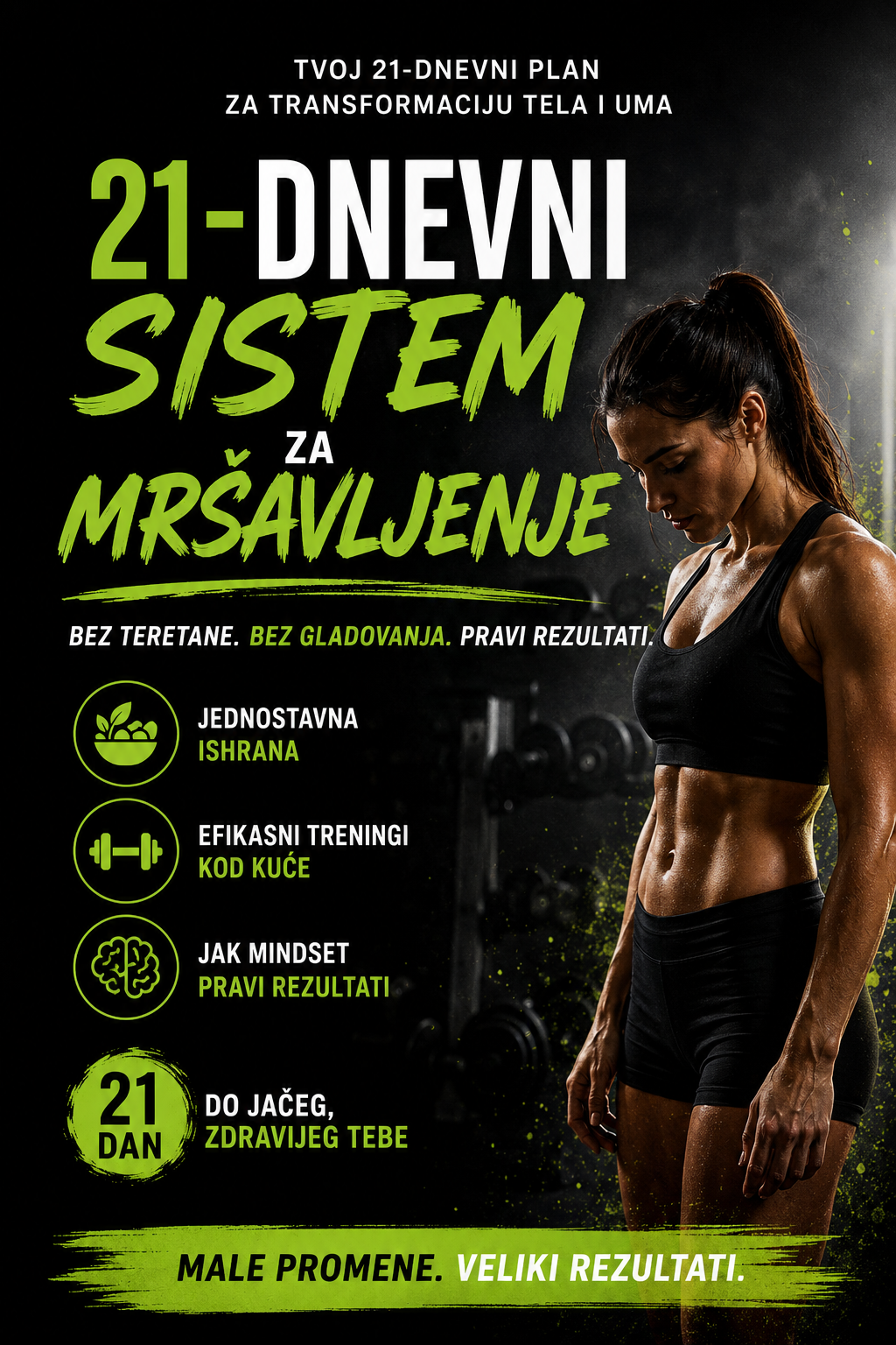 Sistem za Mrsavljenje 21